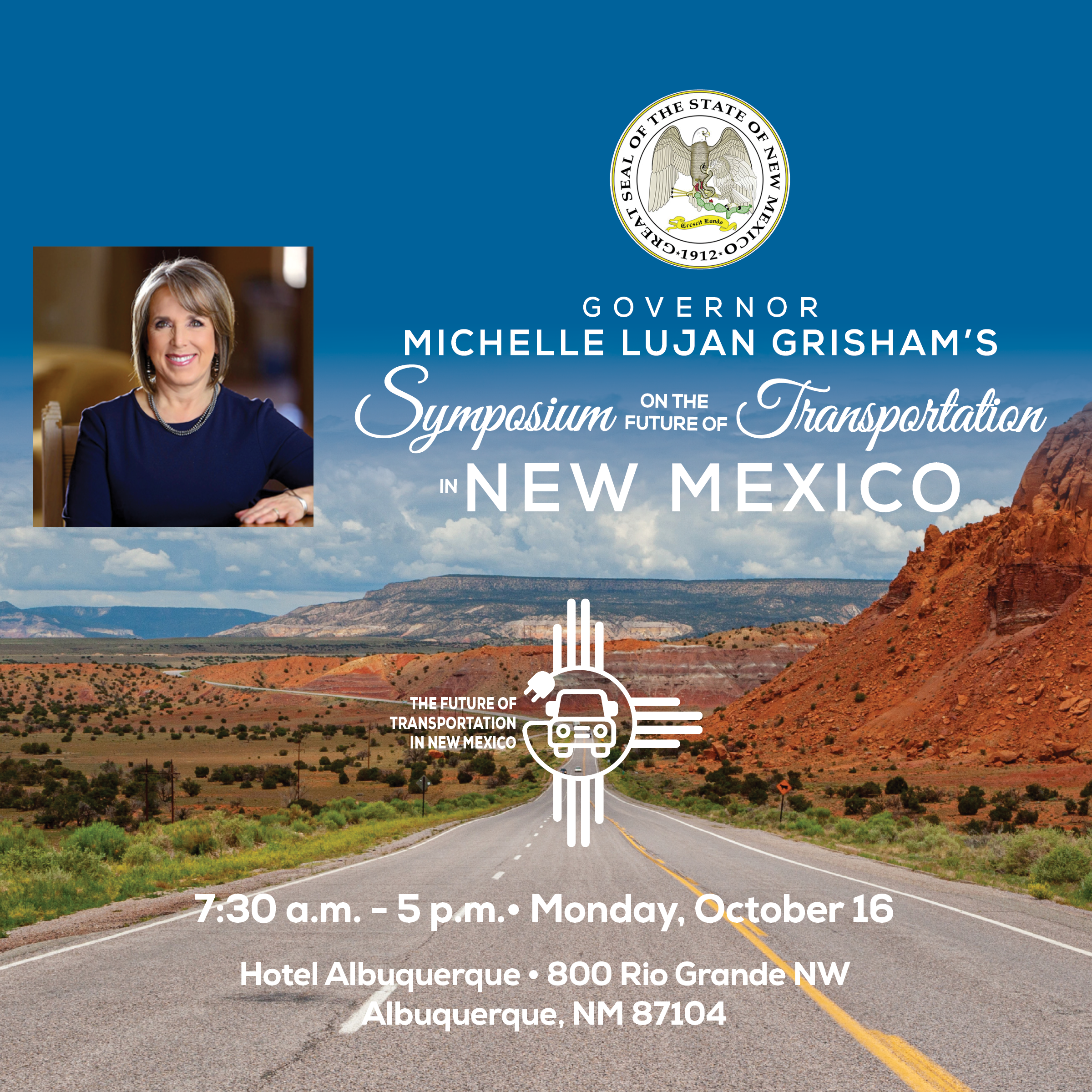 Governor Michelle Lujan Grisham's Symposium on the Future of Transportation Governor Michelle Lujan Grisham's Symposium on the Future of Transportation