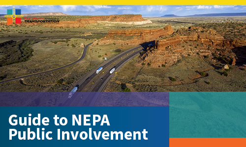 Image shows the cover of NMDOT's NEPA Guide to Public Involvement